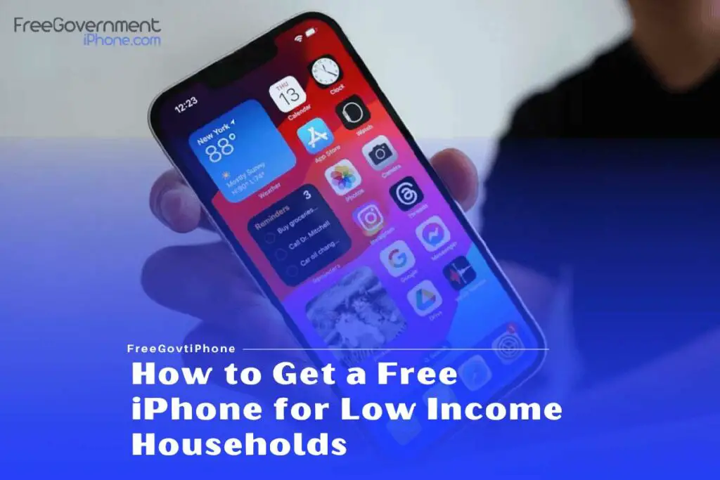 How to Get a Free iPhone for Low Income Households