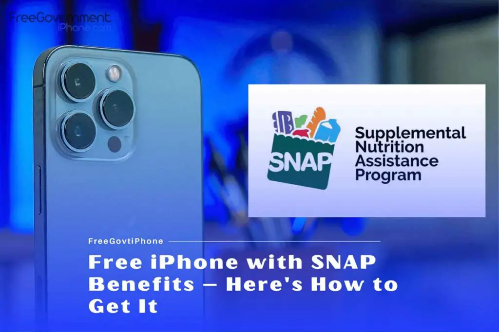 Free iPhone with Snap Benefits – Here's How to Get It
