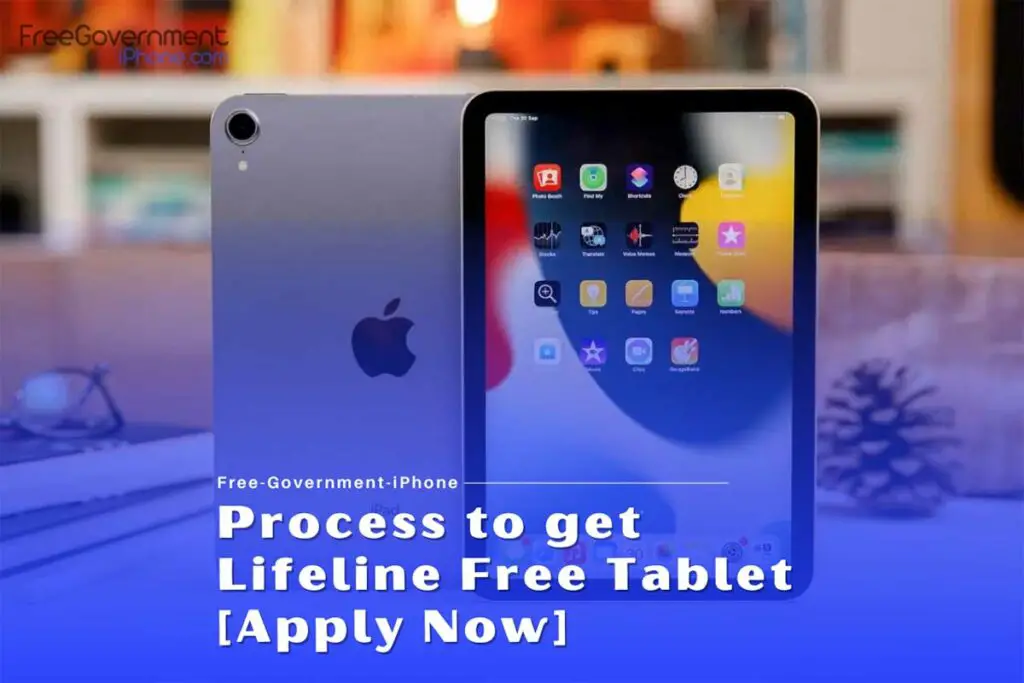 Lifeline Free Tablet 2024 - Process to get & Providers
